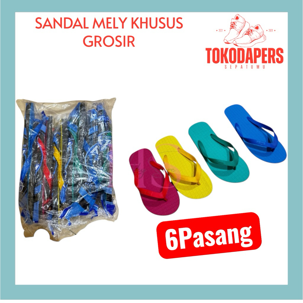 KHUSUS GROSIR SANDAL JEPIT MELY SANDAL JAPIT MELLY GROSIR 6PASANG