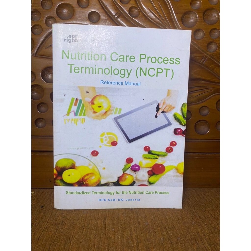 BUKU NUTRITION CARE PROCESS TERMINOLOGY (NCPT)