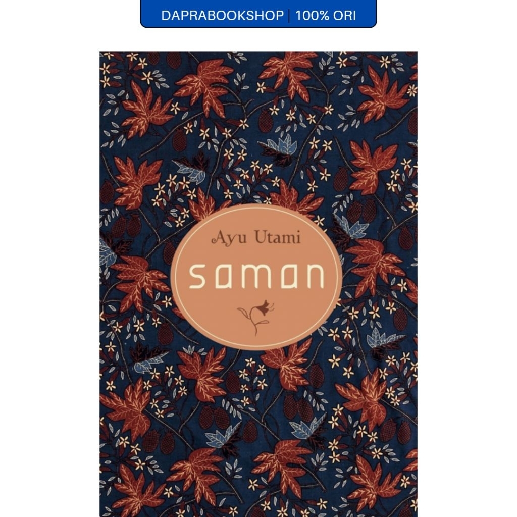 Saman - Ayu Utami - Gramedia