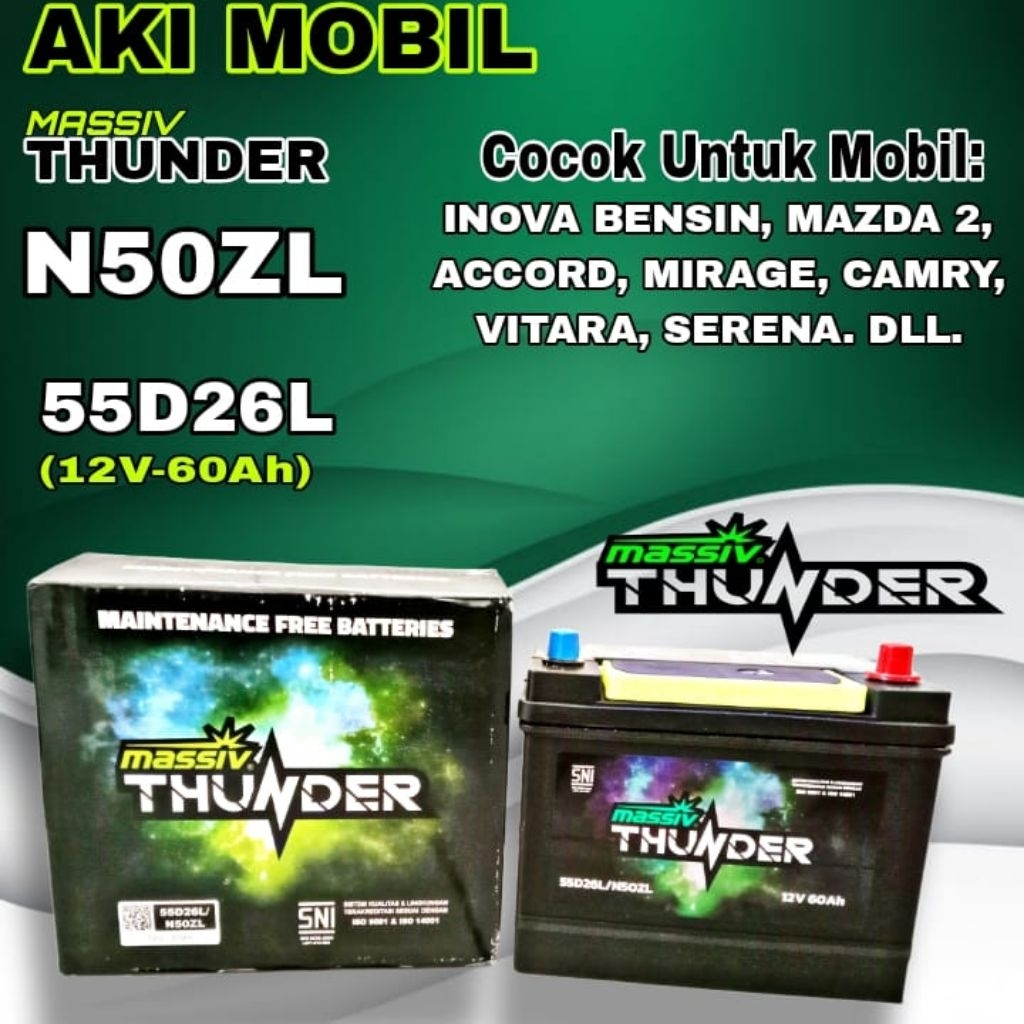 AKI MOBIL INOVA MATIC BENSIN SERENA DLL MASIV THUNDER N50ZL 12V 60AH KERING