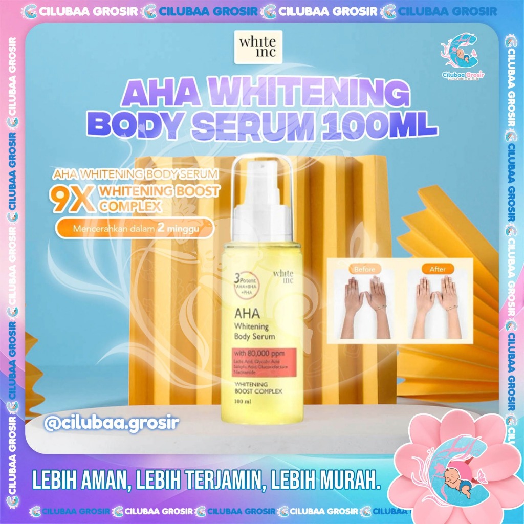 WHITE INC AHA Body Serum to Whitening & Moisturising 100mL || Hand Body Serum Mencerahkan || Body Se