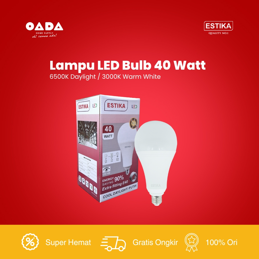 ESTIKA Lampu LED Bulb 40W
