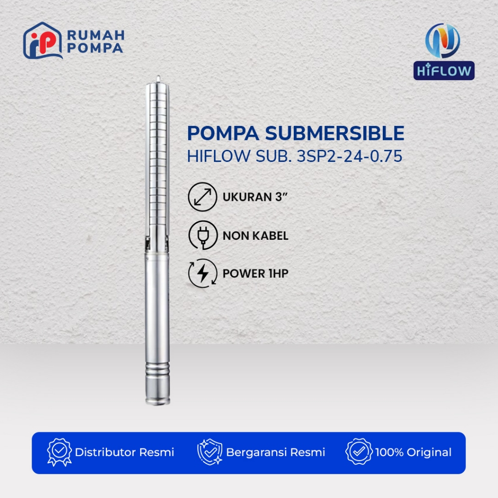 Pompa Submersible HIFLOW 3SP2-24-0.75 1 HP | Pompa Satelit HIFLOW