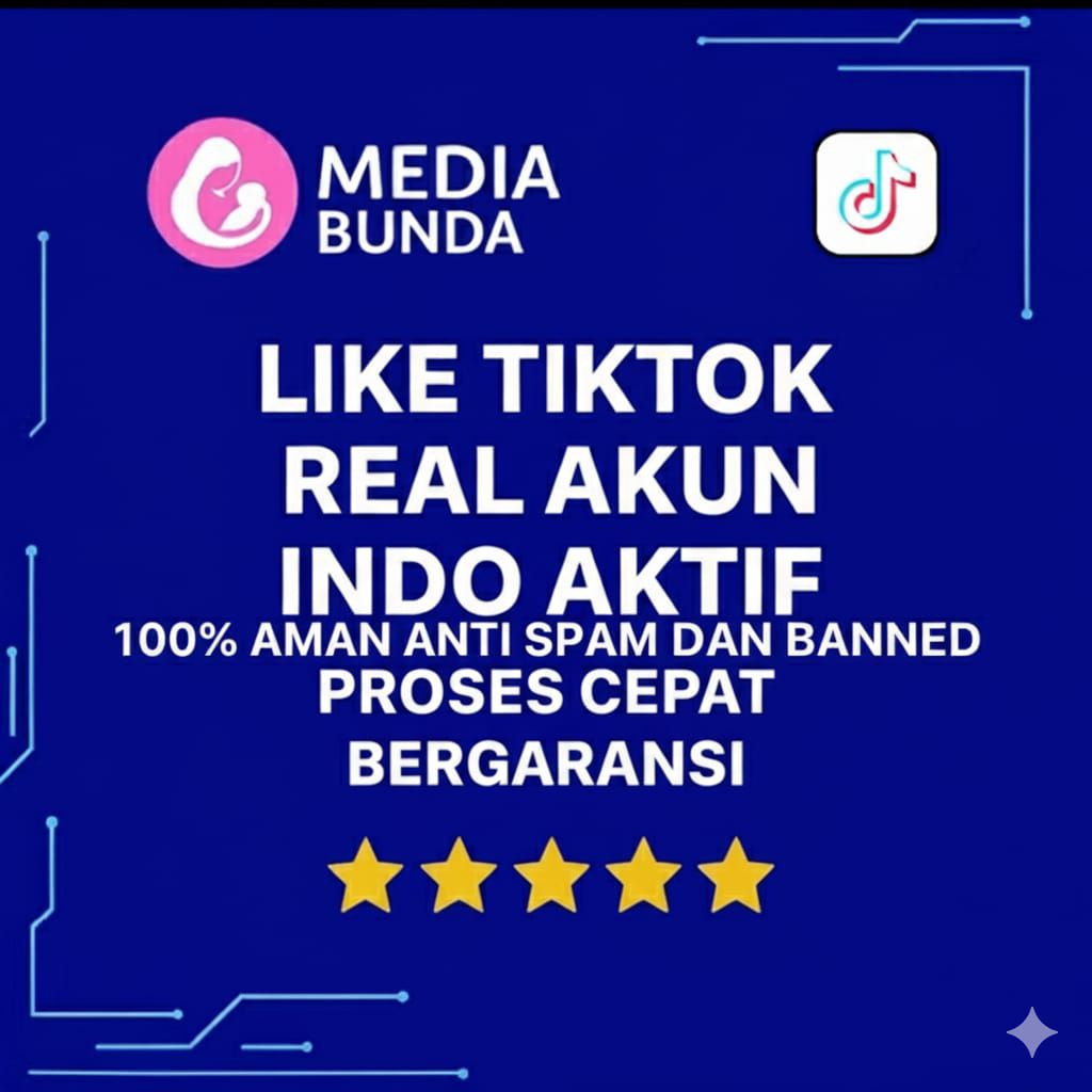 LIKE TIKTOK REAL AKUN INDO AKTIF