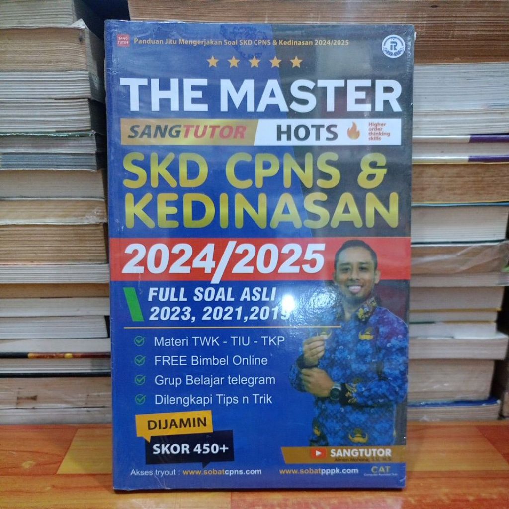 BUKU THE MASTER SANG TUTOR HOTS SKD CPNS & KEDINASAN 2024/2025 FULL SOAL ASLI 2023,2021,2019 DIJAMIN