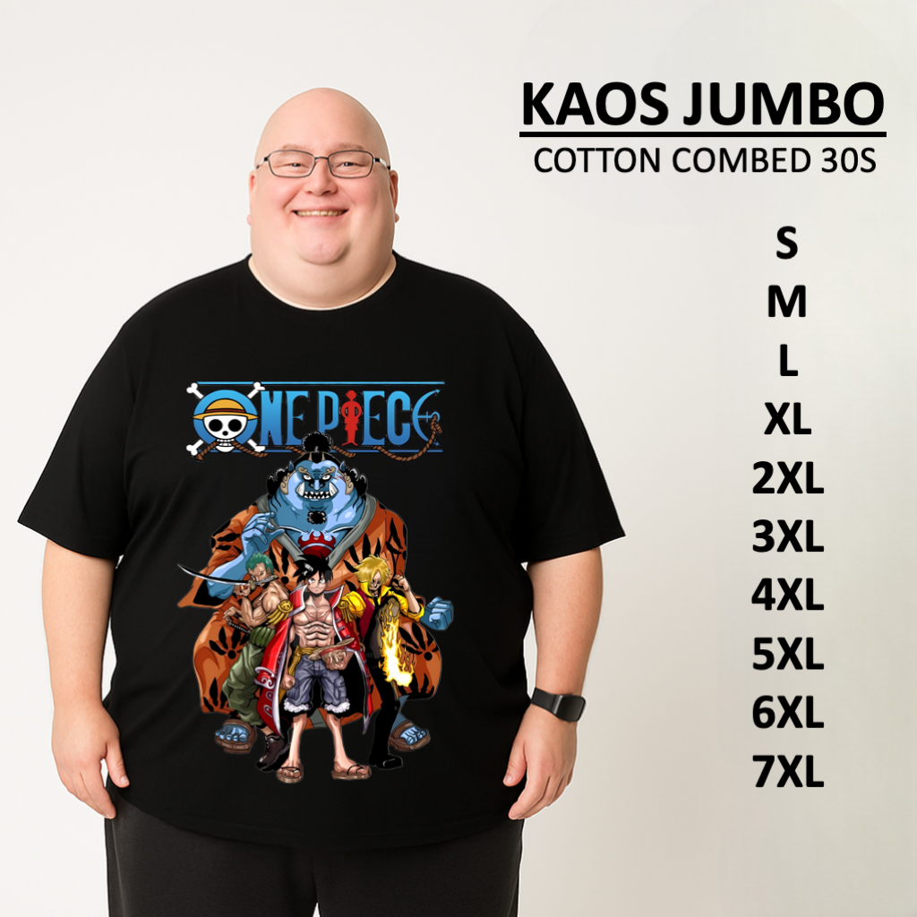 Kaos Jumbo Big Size Pria Anime Jepang One Piece Nakama Katun Combed 30s Ukuran S M L XL XXL XXXL 4XL