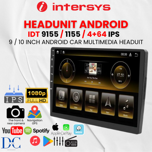Headunit Android Mobil - Headunit IDT 9155 / IDT 1155 - Ram 4 / Rom 64 - 9 / 10 Inch - Headunit Andr