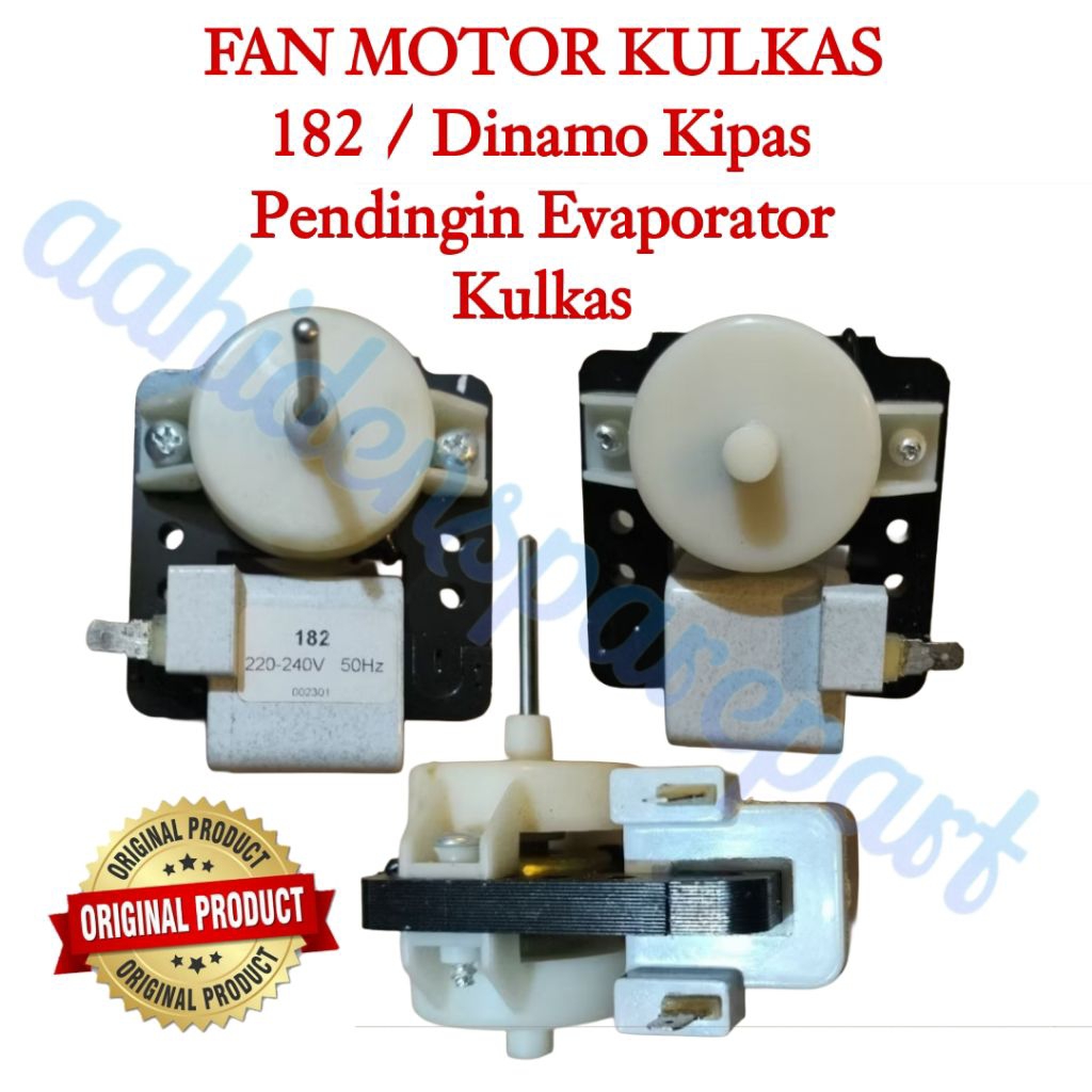 FAN MOTOR KULKAS 182 / Dinamo Kipas Pendingin Evaporator Kulkas
