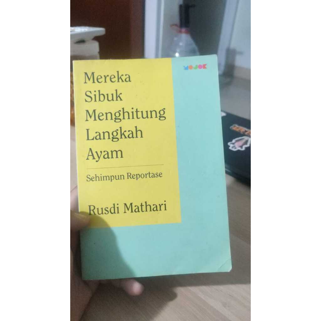 Buku Rusdi Mathari - Mereka Sibuk Menghitung Langkah Ayam