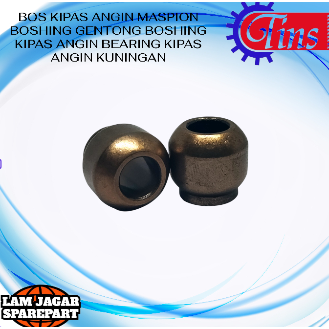 BOS KIPAS ANGIN MASPION BOSHING GENTONG BOSHING KIPAS ANGIN BEARING KIPAS ANGIN KUNINGAN