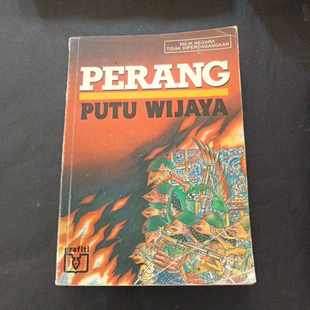 novel sastra karya putu Wijaya perang PERANG PUTU WIJAYA ORIGINAL
