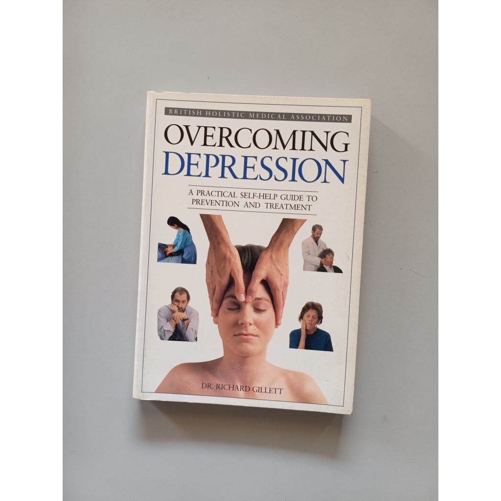 OVERCOMING DEPRESSION - DR RICHARD GILLETT (ORIGINAL)