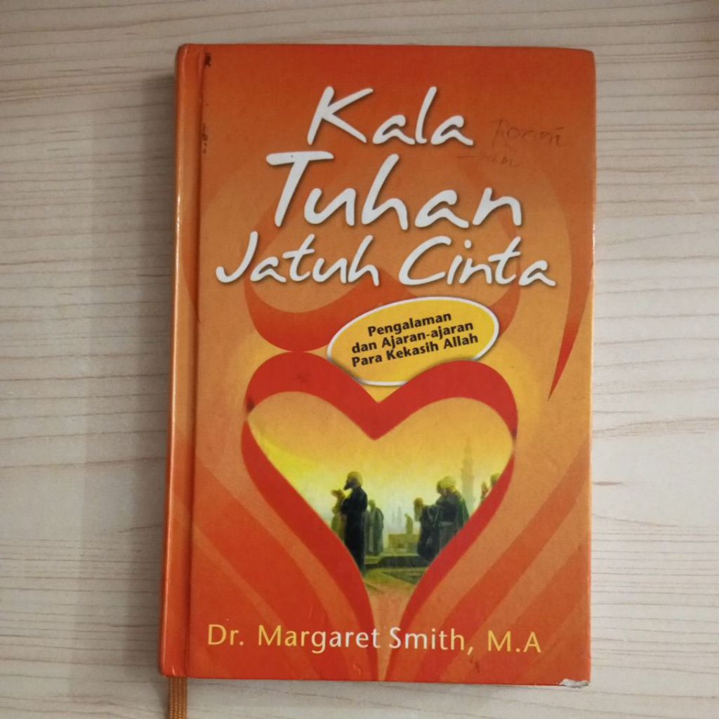 BUKU KALA TUHAN JATUH CINTA OLEH DR MARGARET SMITH MA