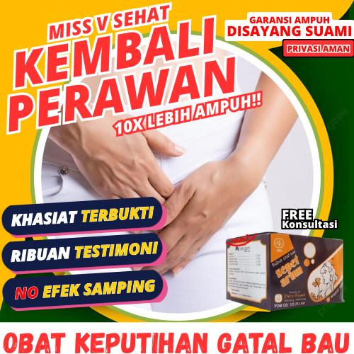 OBAT KEPUTIHAN RAPET WANGI KEWANITAAN PEMBERSIH VAGINA ALAMI PERAPAT PERAWAN KEMBALI