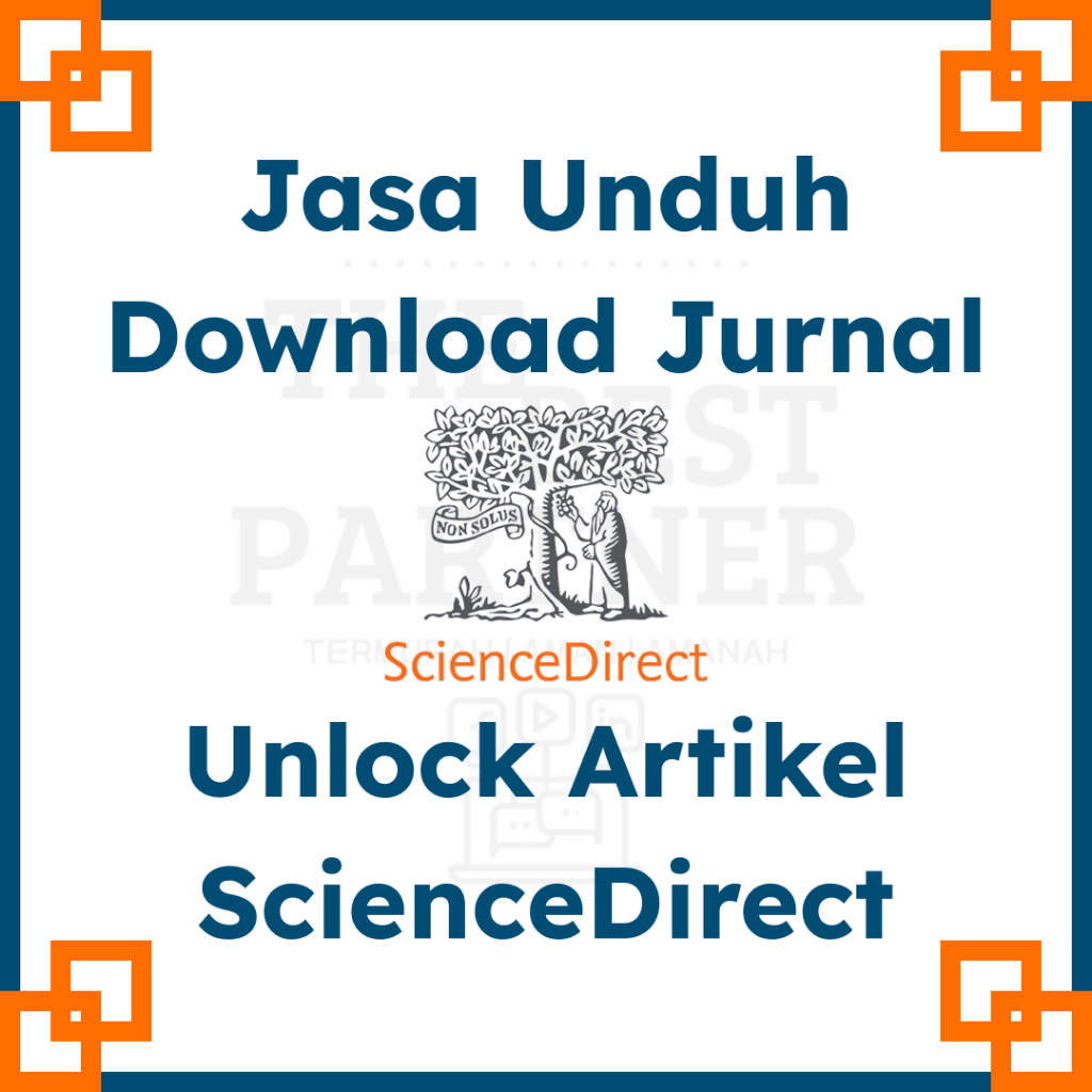 Jasa Unduh Jurnal Internasional | Download Artikel ScienceDirect / Elsevier