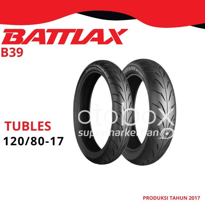 BAN LUAR BRIDGESTONE BATTLAX B39 UKURAN 120/80-17 RING 17 TUBELESS