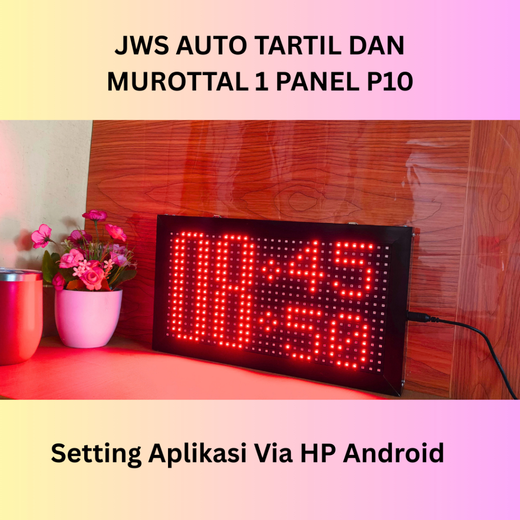 JWS murottal 1 Panel P10 Single color