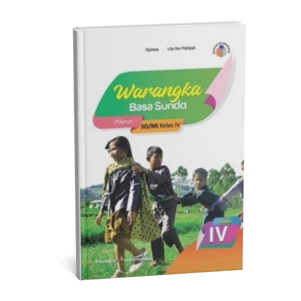 Buku Bahasa Sunda Warangka Sunda Untuk SD/MI Kelas 4 Kurikulum Merdeka