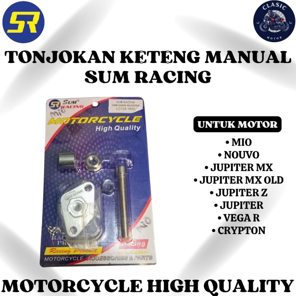 Tensioner Keteng Manual SUM Racing Mesin Mio, Nouvo, Jupiter MX, Vega R, Jupiter Z, Crypton