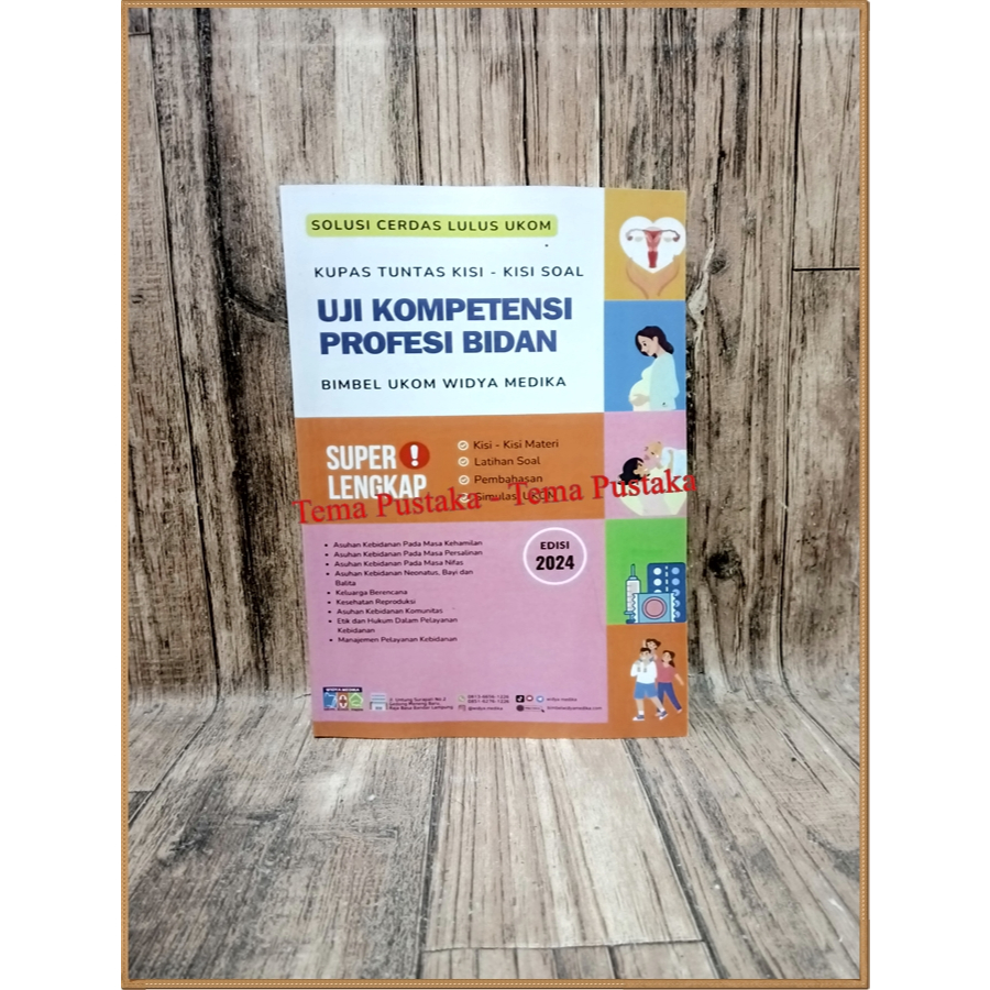 Buku Kupas Tuntas Kisi-Kisi Uji Kompetensi Profesi Bidan Ukom Profesi Bidan Widya Medika Solusi Cera