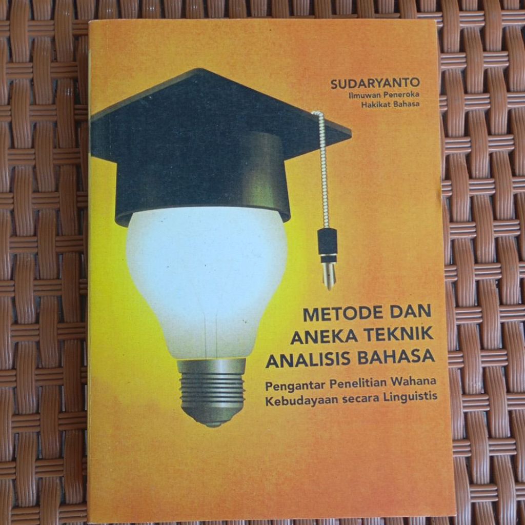 METODE DAN ANEKA TEKNIK ANALISIS BAHASA - SUDARYANTO