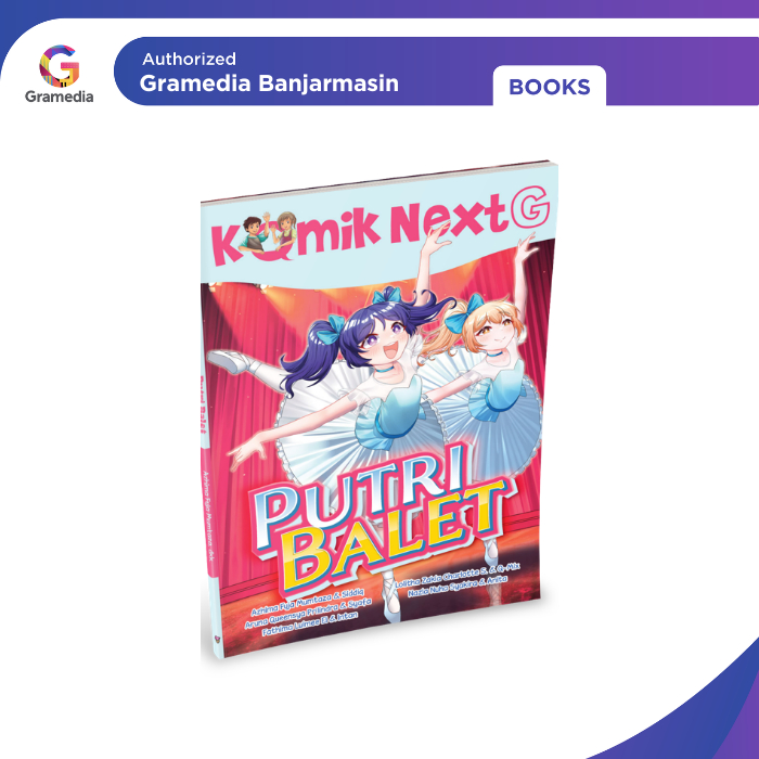 Gramedia Banjarmasin - KOMIK NEXT G VOL. 656: PUTRI BALET
