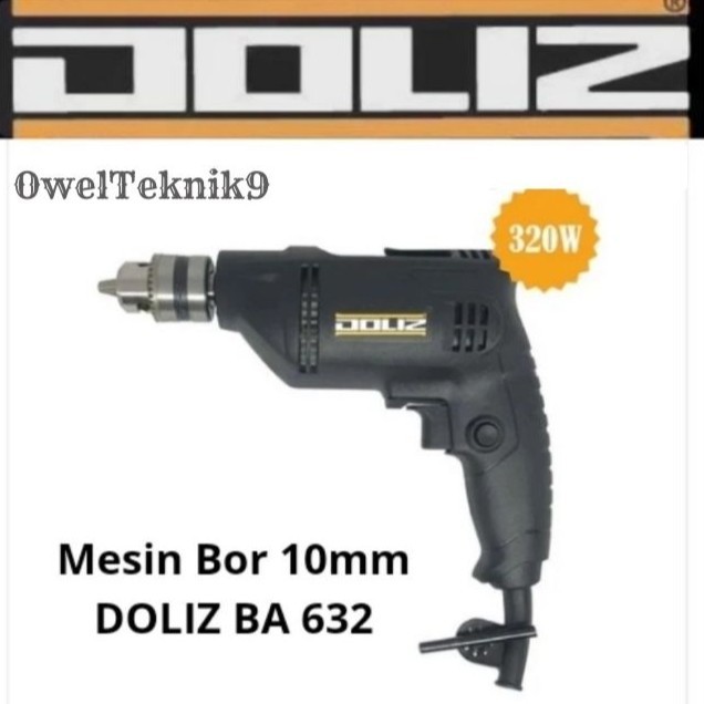 OwelTeknik9 - Mesin Bor 10mm DOLIZ BA632/Electric Drill 10MM DOLIZ BA 632/Mesin Bor Tangan 10mm Doli
