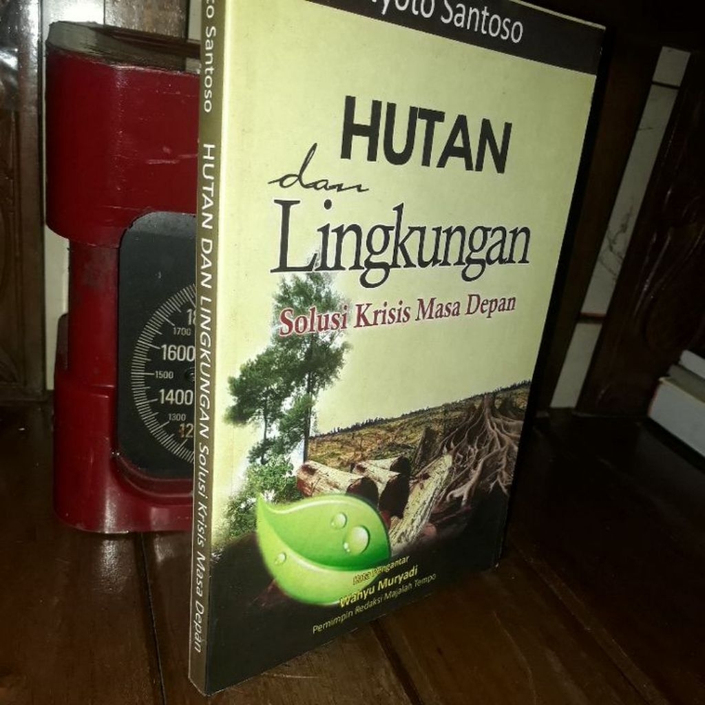 HUTAN DAN LINGKUNGAN _ WAHYU MURYADI