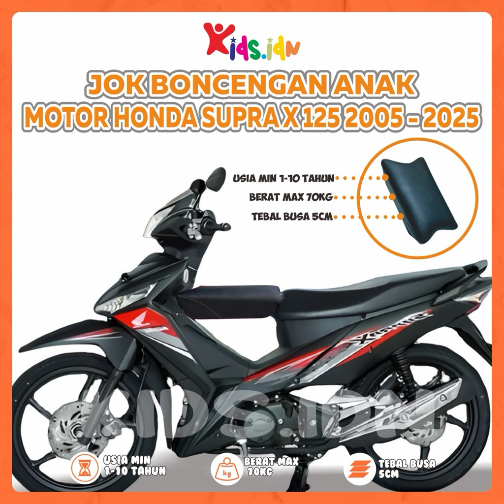 Jok Boncengan Anak Motor SUPRA X 125 2005-2025 Kursi Dudukan Anak Motor Bebek
