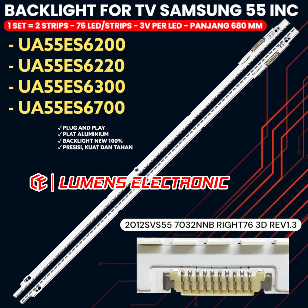 BACKLIGHT TV SAMSUNG 55 INCH UA55ES6220 UA55ES6300 UA55ES6200 UA55ES6700 55ES6220 55ES6300 55ES6200