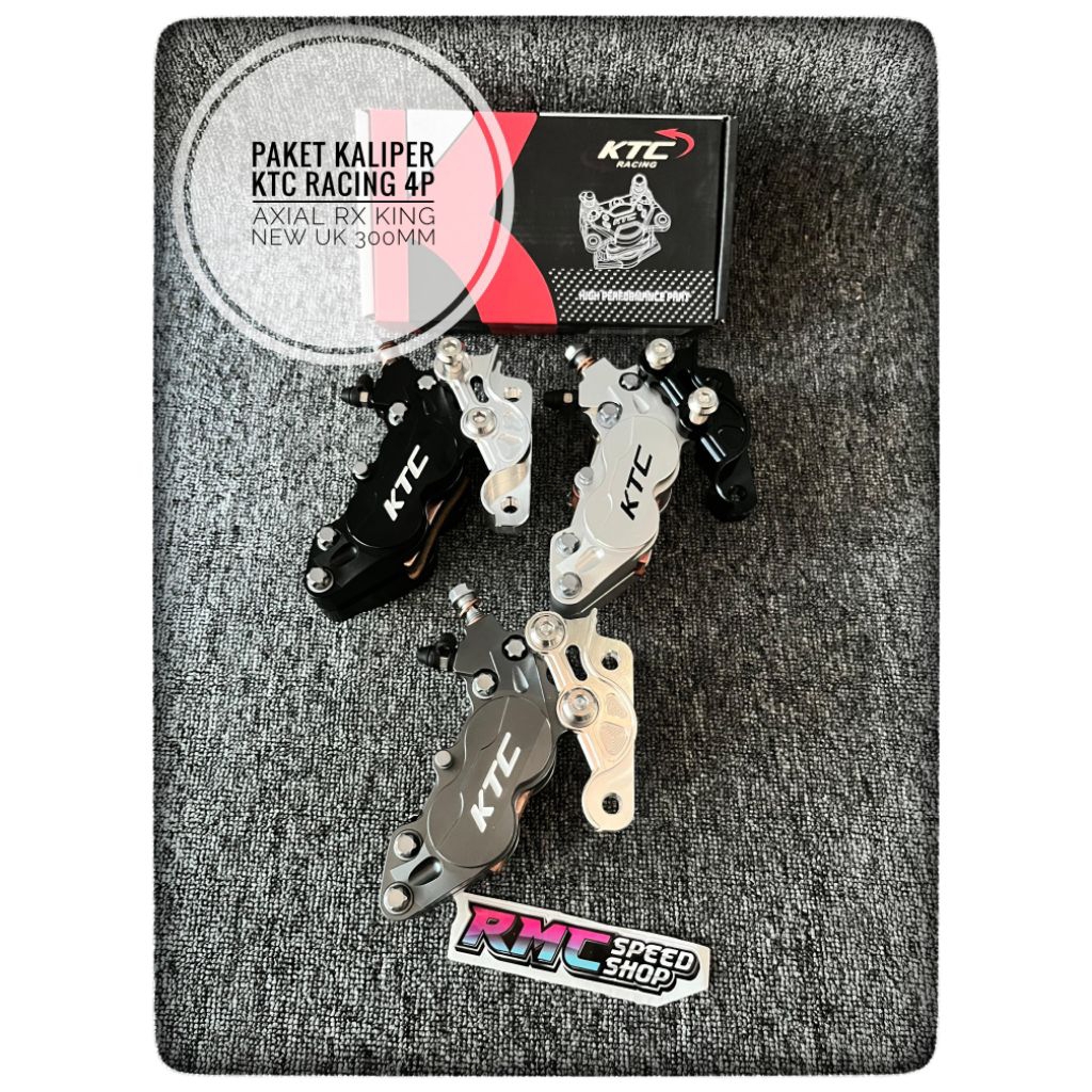 Paket Kaliper Ktc racing 4piston 4p axial Rx king new ukuran 300mm / Kaliper Ktc RX king new uk 300m