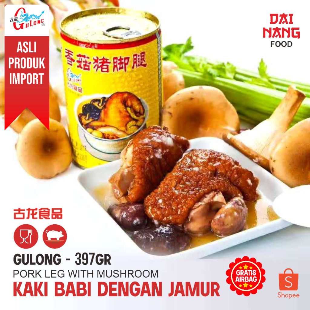

GULONG KAKI BABI DENGAN JAMUR 397GR / PORK WITH MUSHROOM KALENG / CUKIOK TU KHA AONG JIT