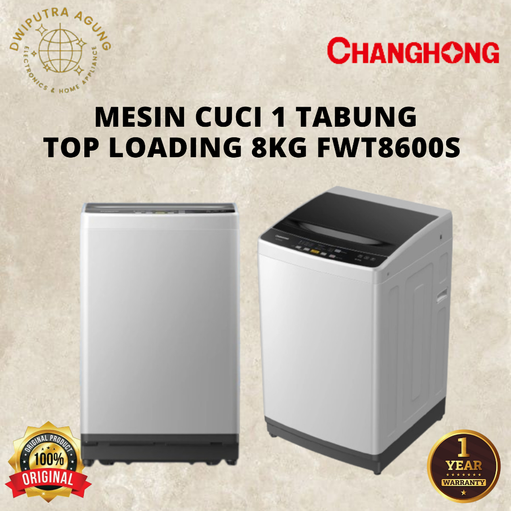 CHANGHONG MESIN CUCI 1 TABUNG TOP LOADING 8KG FWT8600S / FWT8600S / 8600S