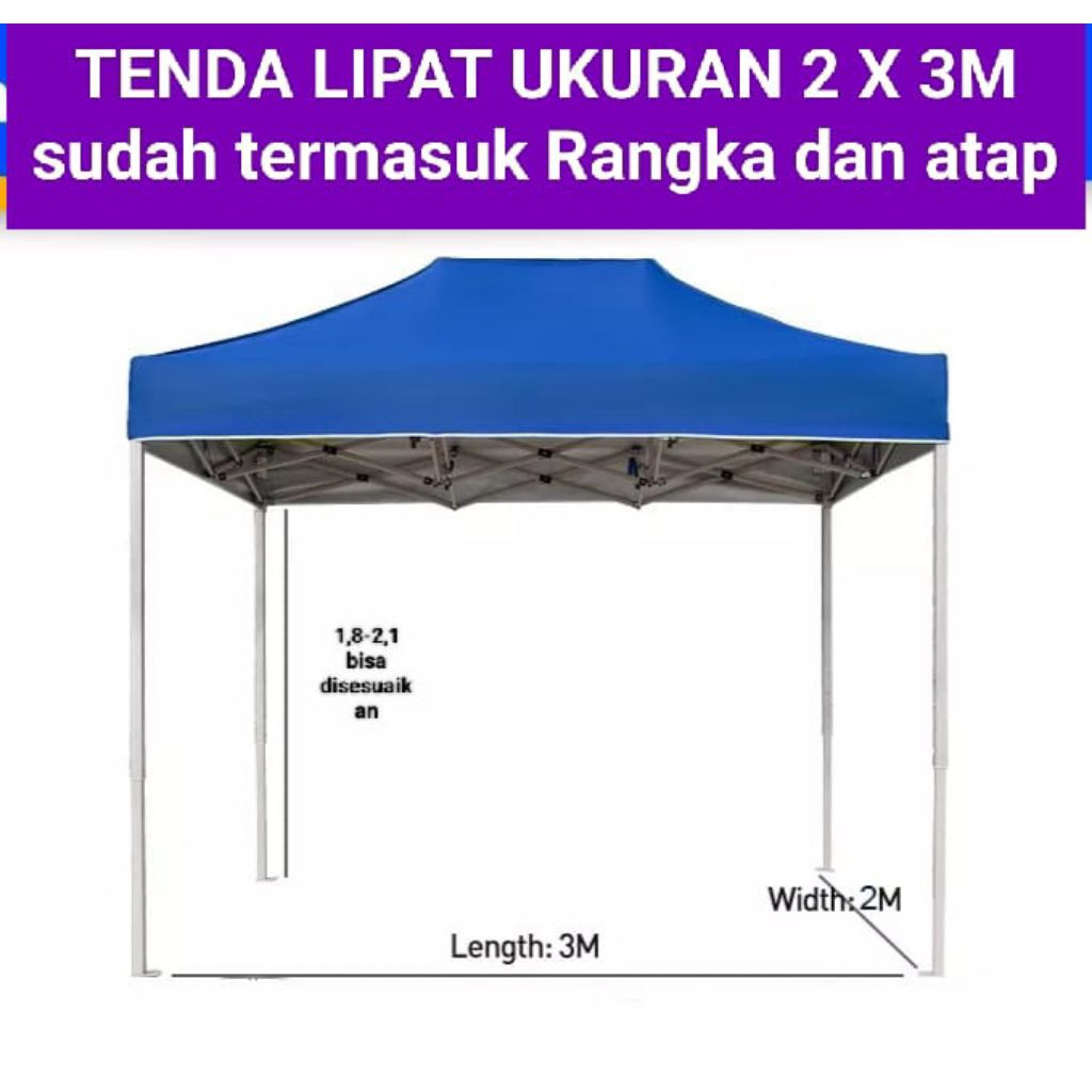 TENDA LIPAT UKURAN 2M X 3M/TENDA DAGANG/TENDA EVENT