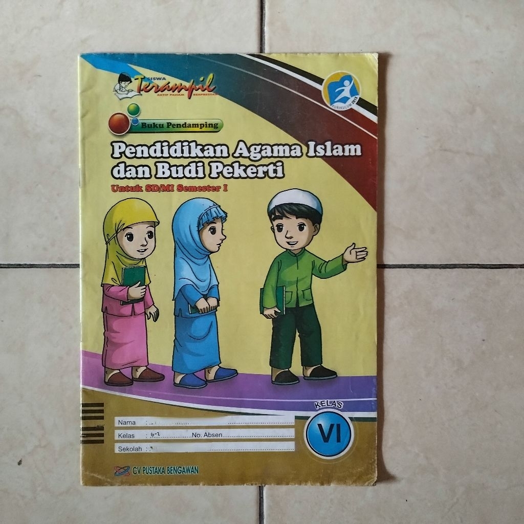 Buku Bekas LKS PAI Pendidikan Agama Islam dan Budi Pekerti Kelas 6 SD/MI Semester 1 Ganjil