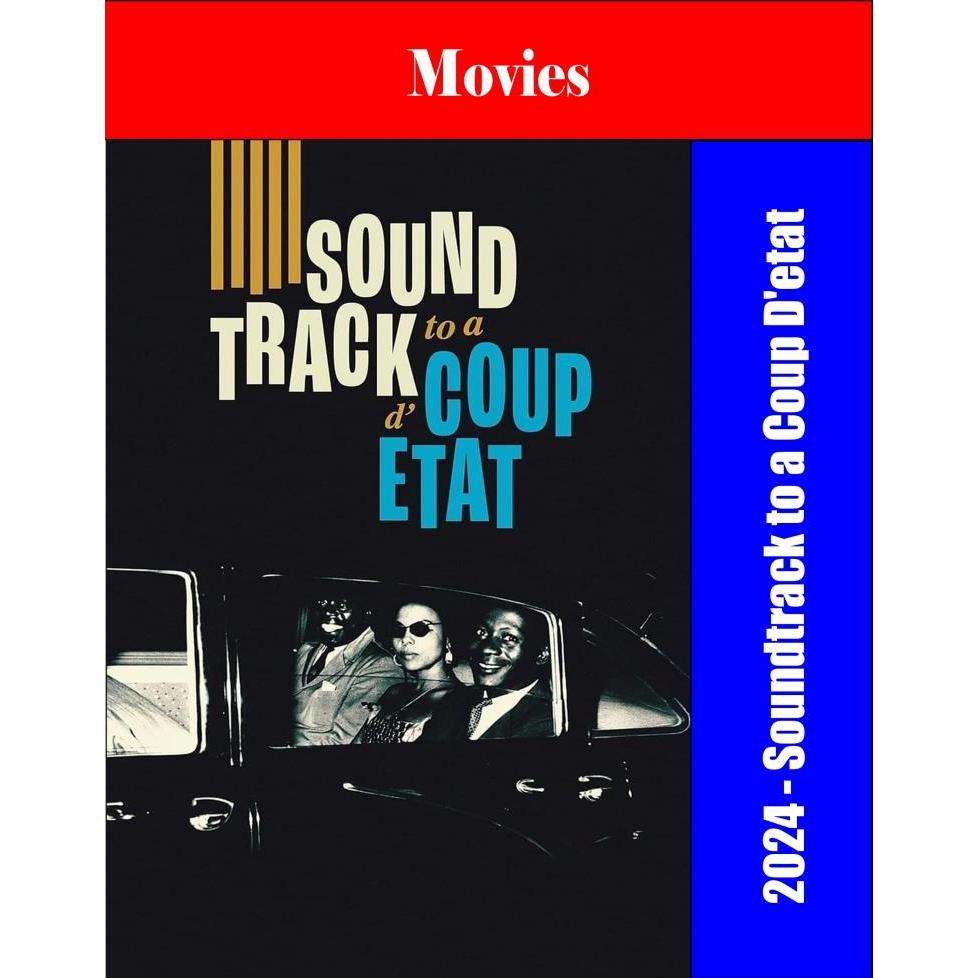 DVD - Soundtrack to a Coup D'etat (2024)