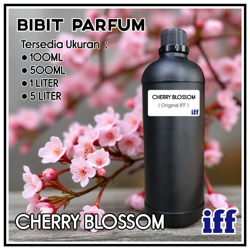 BIBIT PARFUM CHERRY BLOSSOM 1LITER ( ORIGINAL IFF ) BIANG PARFUM CHERRY BLOSSOM 1LITER ( FRAGRANCE O