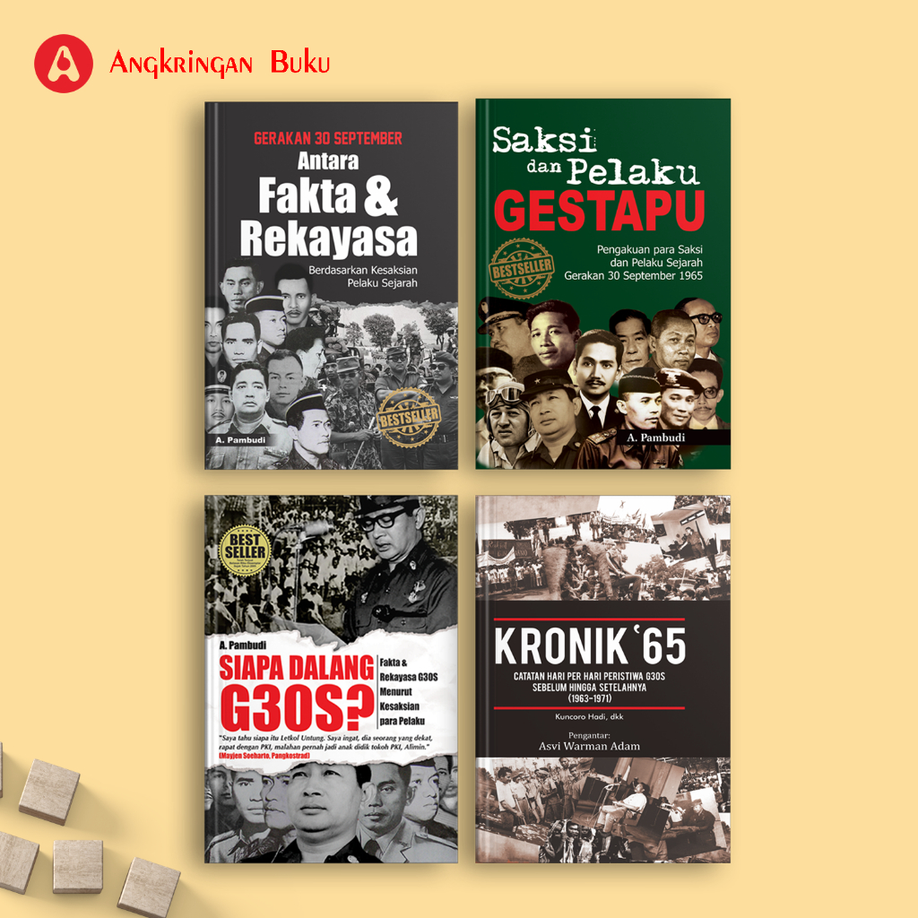 Siapa Dalang G30S? Fakta dan Rekayasa G30S Menurut Kesaksian Para Pelaku