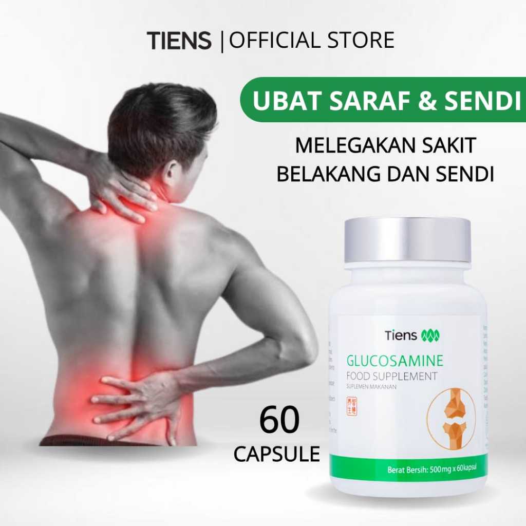 OBAT SAKIT PINGGANG AMPUH ATASI MASALAH SENDI DAN TULANG RAWAN SUPPLEMENT GLUKOSAMIN TIENS ORIGINAL 