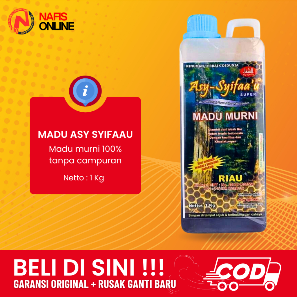 Madu Asy Syifau - Asy Syifau 1 kg - Madu Asy Syifaau Asy Syifaa Asy Syifa - Madu Hutan Riau Asli