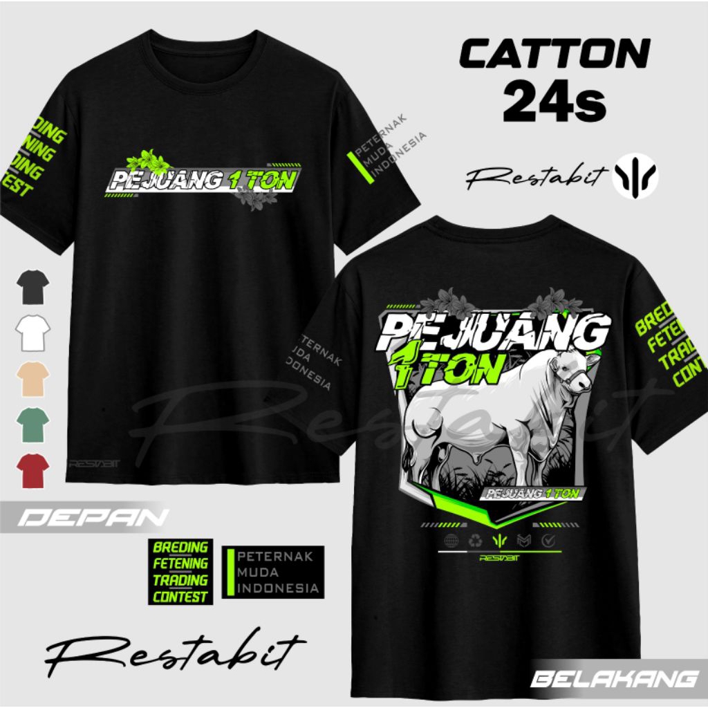 KAOS SAPI PEJUANG 1 TON / KAOS SAPI KEREN / COTTON 24s PREMIUM