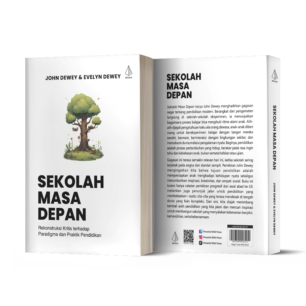 Buku Sekolah Masa Depan - John Dewey & Evelyn Dewey - IRCiSoD