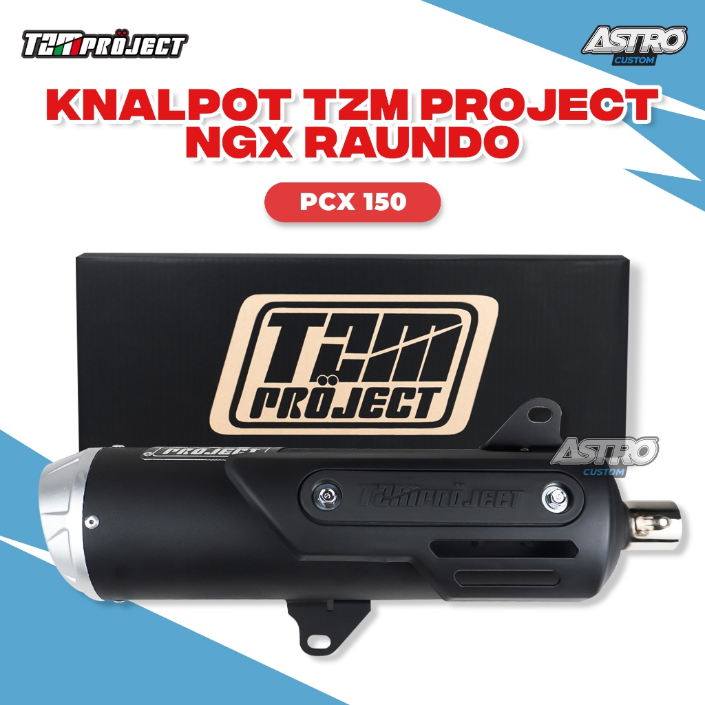 Knalpot TZM Project NGX Raundo PCX 150 Vario 160 Beat Fi Scoopy Fi ESP Black Series Kenalpot Racing