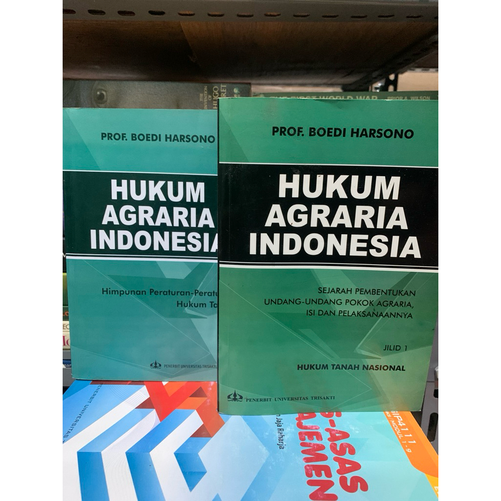 Hukum agraria indonesia sejarah pembentukan undang undang pokok agraria isi dan prlaksanaannya jilid
