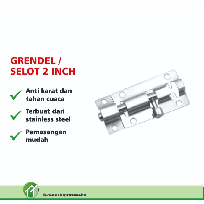 GRENDEL SELOT JENDELA 2 INCH STAINLESS