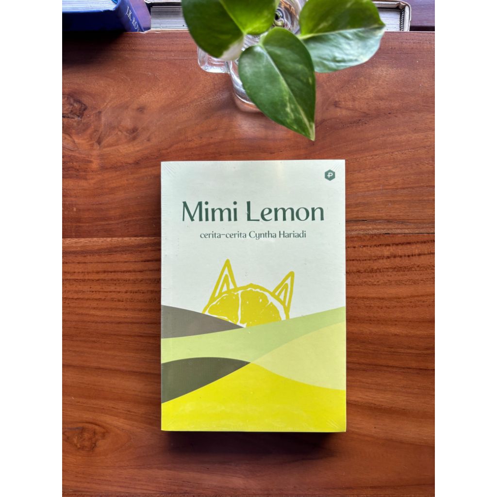 Mimi Lemon - cerita cerita Cyntha Hariadi