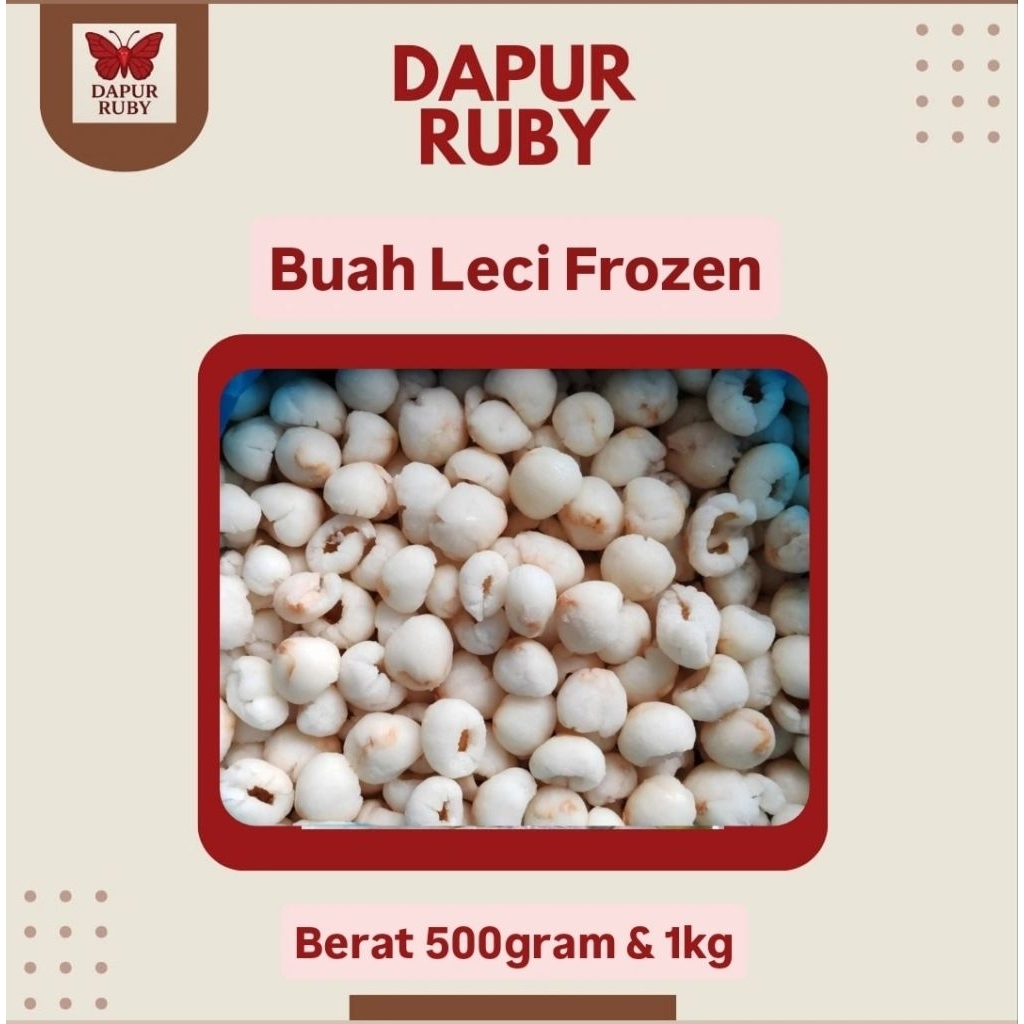 Buah Leci Frozen Fresh | Kemasan 500gram & 1Kg | Manis & segar