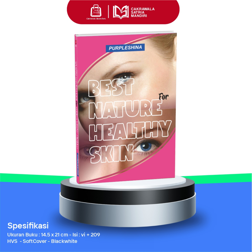 Buku Perawatan Kulit Alami & Kecantikan Wajah | Best Nature for Healthy Skin - Hidayatin Puji Utami