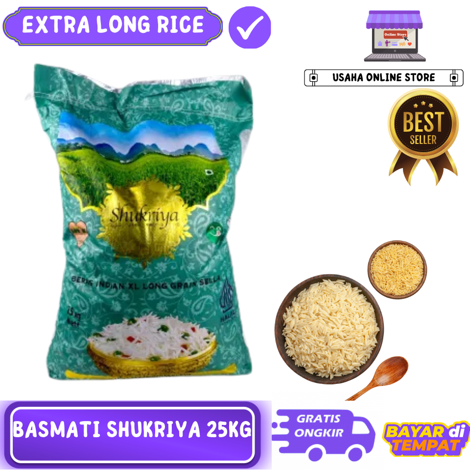 BERAS BASMATI SHUKRIYA 25KG I BERAS INDIA PAKISTAN GRADE A PREMIUM I BERAS ARA RENDAH KALORI OBAT DI