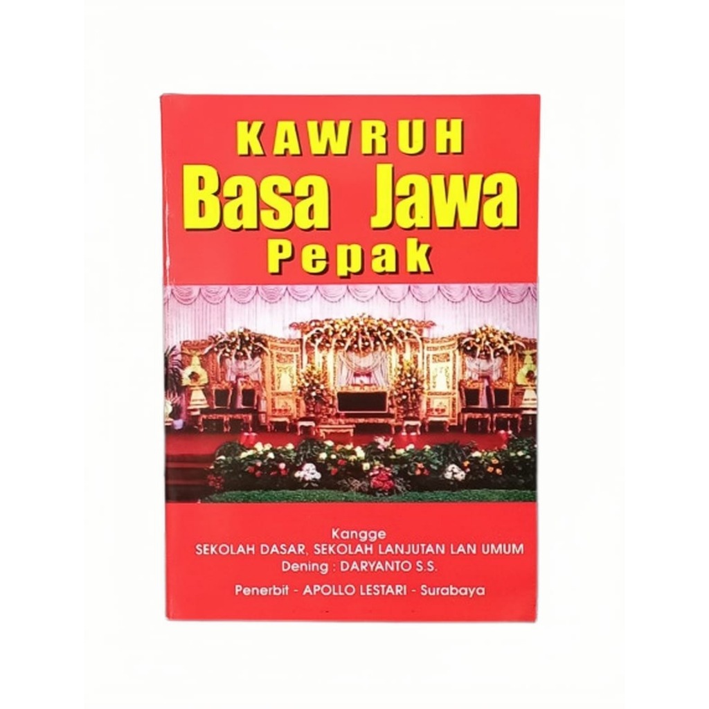 Pepak Bahasa Jawa - Kawruh Basa Jawa Pepak